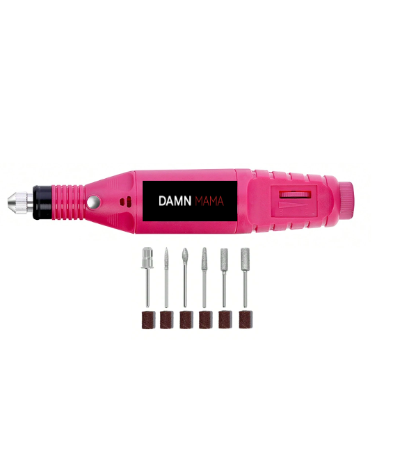 DAMN Mama Nail Drill